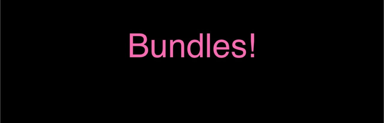 Bundles!