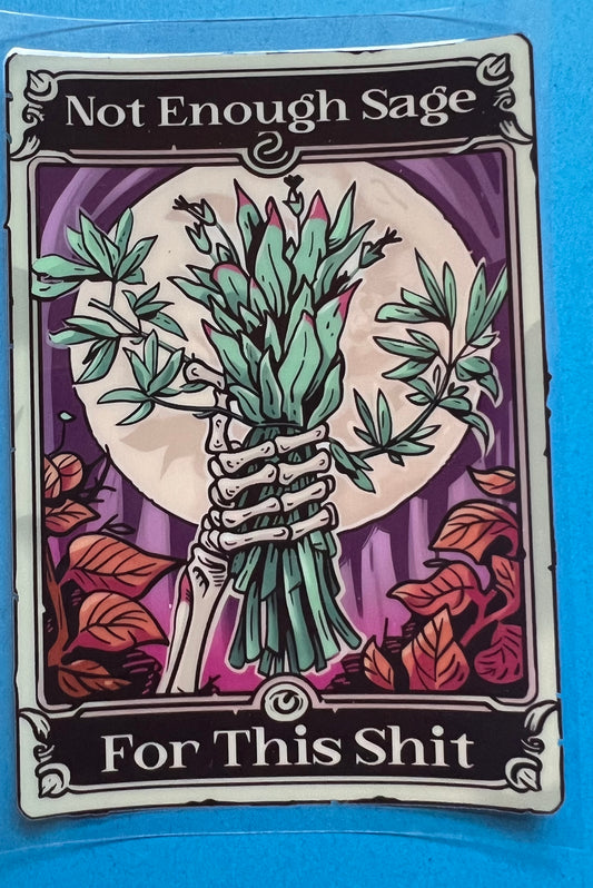 Not enough sage Tarot card decal